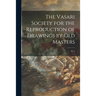 The Vasari Society for the Reproduction of Drawings by Old Masters; pt. 2