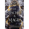 Of Mischief and Mages