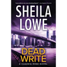 Dead Write: A Claudia Rose Novel