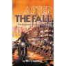 After the Fall: The Engineer and the Apocalypse