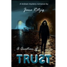A Question of Trust: A Lesbian Mystery Romance