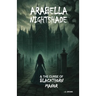 Arabella Nightshade & the Curse of Blackthorn Manor