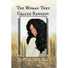 The Woman They Called Rawhide