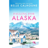 Falling for Alaska