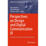 Perspectives on Design and Digital Communication III: Research, Innovations and Best Practices