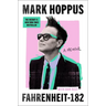Fahrenheit-182: A Memoir