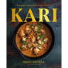 Kari: Reimagined Plant-Based Indian Recipes