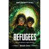 Refugees: From the Darkness a Light Will Shine