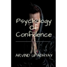 Psychology Of Confidence