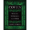 Coven: Where Witches Gather