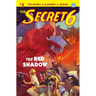 The Secret 6 #1: The Red Shadow