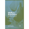 Welfare Economics: Towards a More Complete Analysis