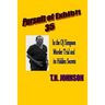 Pursuit of Exhibit 35 in the OJ Simpson murder trial: and its Hidden Secrets