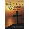 The Prayer Book Guide to Christian Education: Revised Common Lectionary