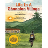 Life In A Ghanaian Village