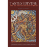 Tastes of the Divine: Hindu and Christian Theologies of Emotion