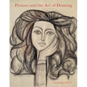 Picasso and the Art of Drawing