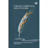 Poems By Currer, Ellis, And Acton Bell