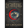 Lightfall: Book One of the Everlands