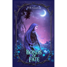 Bonds of Fate