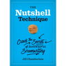 The Nutshell Technique: Crack the Secret of Successful Screenwriting