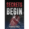 Secrets Begin (2nd Edition)
