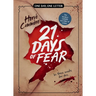21 Days of Fear: One Day, One Letter
