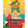 South America To-day: A Study of Conditions, Social, Political and Commercial in Argentina, Uruguay and Brazil