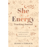 She Energy Tracking Journal