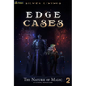 The Nature of Magic: A Litrpg Adventure