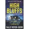 High Bluffs (High Bluffs Trilogy: Book One)
