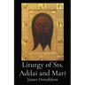 Liturgy of Sts. Addai and Mari