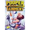 Poopertainment: A Fun Activity Book With Funny Facts, Bathroom Jokes, Sudoku, Puzzles And Other Fun Things To Do While You Poo On The Loo