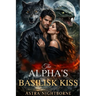 The Alpha's Basilisk Kiss