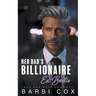 Her Dad's Billionaire Ex-Bestie