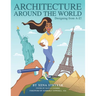 Architecture Around the World: Designing from A-Z!
