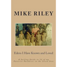 Edens I Have Known and Loved: A Sailing Guide to 52 of my Favorite Paradises in the Seven Seas