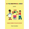 Little Brown Readers present Our ABC's Famous Women in History