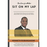 Sit on My Lap: The Love of a Mother