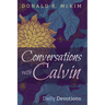 Conversations with Calvin: Daily Devotions