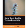 Sonar Code Quality Testing Essentials