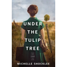 Under the Tulip Tree