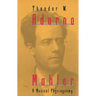Mahler: A Musical Physiognomy