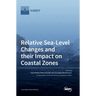 Relative Sea-Level Changes and their Impact on Coastal Zones