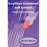 Coalition Command and Control: Key Considerations