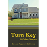 Turn Key and Other Stories