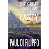 The Great Jones COOP Ten Gigasoul Party (and Other Lost Celebrations)