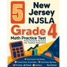 5 New Jersey NJSLA Grade 4 Math Practice Tests: Proven Practice for Top Scores with Detailed Explanations