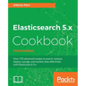 Elasticsearch 5.x Cookbook - Third Edition