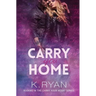 Carry You Home